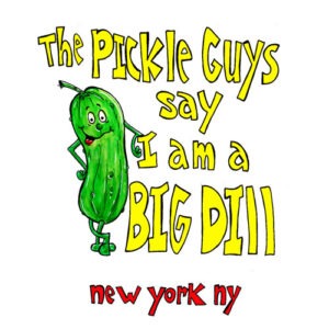 The Pickle Guys Bib Graphic I am a big dill